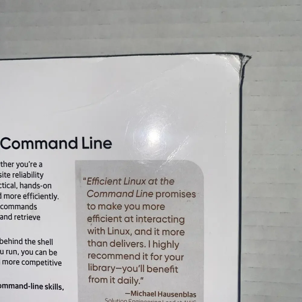 Efficient Linux at the Command Line : Boost Your Command-Line Skills by...